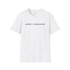 Useful > Impressive T-Shirt