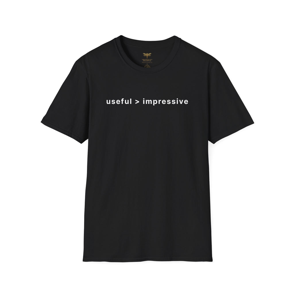 Useful > Impressive T-Shirt