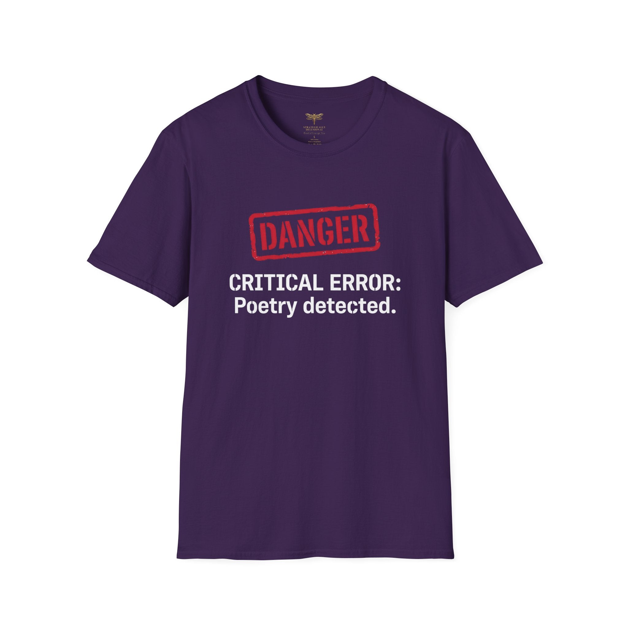 Danger Critical Error Poetry Detected T-Shirt