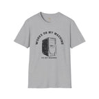 Works On My Machine T-Shirt