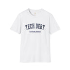 Varsity Tech Debt Established T-Shirt