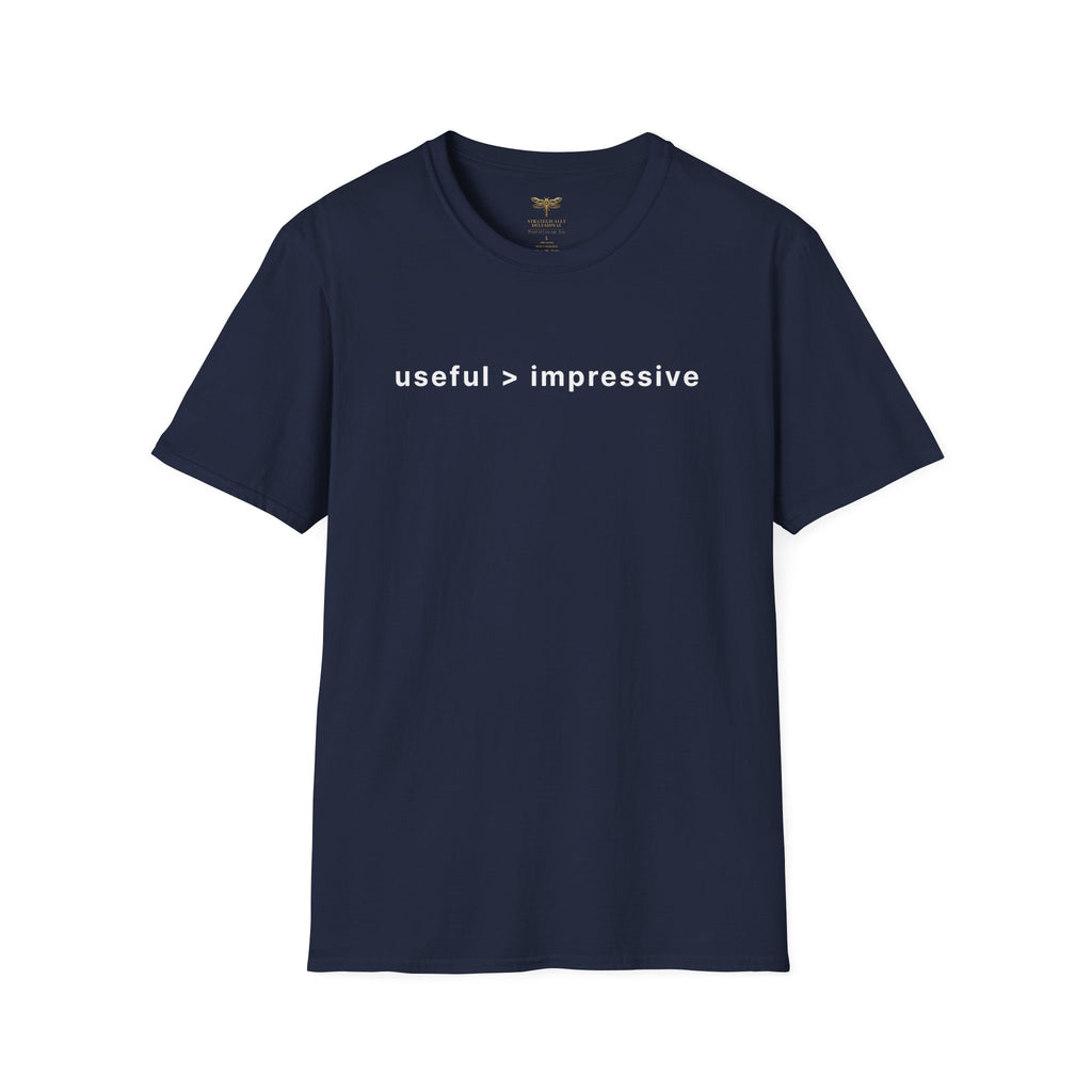 Useful > Impressive T-Shirt