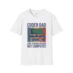 Coder Dad Like a Regular Dad But Computes T-Shirt
