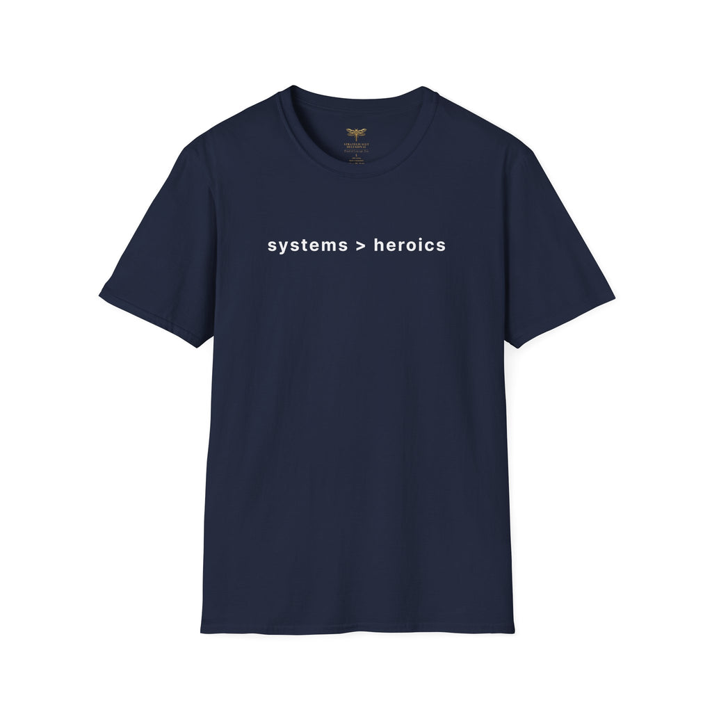 Systems > Heroics T-Shirt
