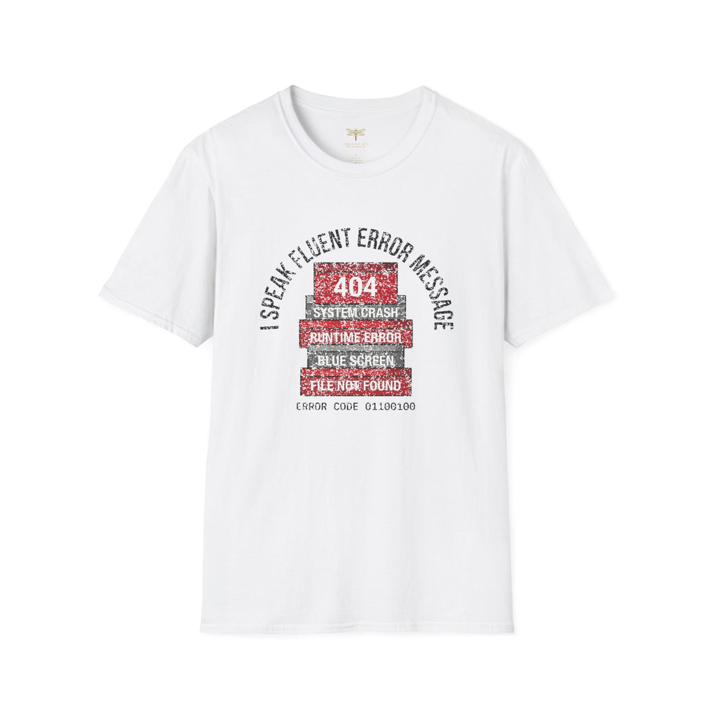 I Speak Fluent Error Message T-Shirt