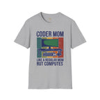 Coder Mom Like a Regular Mom But Computes T-Shirt